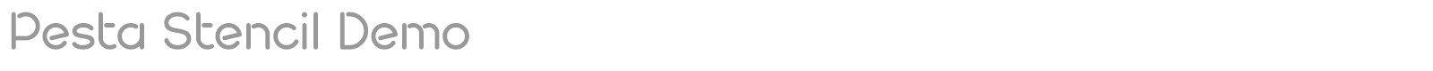 Pesta Stencil font preview